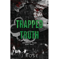 Trapped Truth