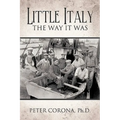 Little Italy: The Way It Was