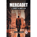 Mercadet A Comedy In Three Acts