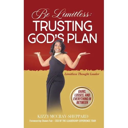 Be Limitless: Trusting God's Plan