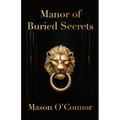 Manor of Buried Secrets