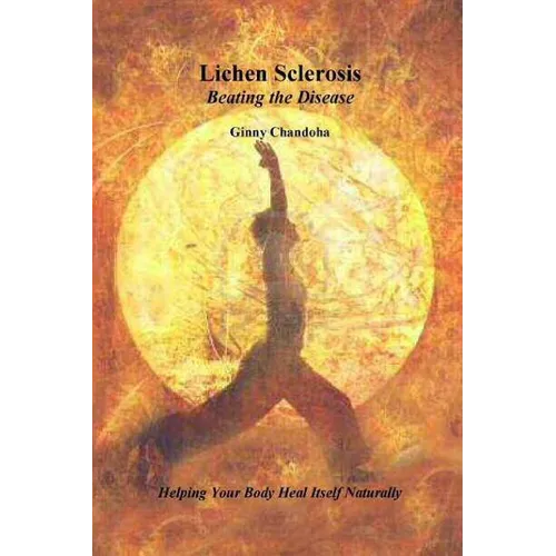 Lichen Sclerosis Beating the Disease
