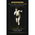 The St. Paul Phantom: The Gibbons Brothers' Fight for Glory, Volume I