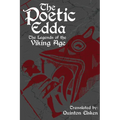 The Poetic Edda: The Legends of the Viking Age