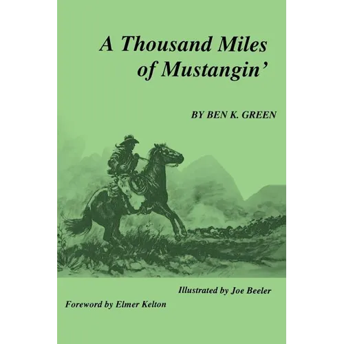 A Thousand Miles of Mustangin