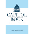 Capitol Rock: Revised and Remastered Edition