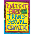 Enlightened Transsexual Comix