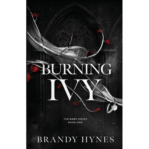 Burning Ivy: A Dark Mafia Romance