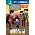 Secret of the Yellow House: Boxcar Children Early Reader (Step Into Reading)