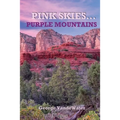 Pink Skies...Purple Mountains