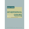 Anthroposophical Guidelines