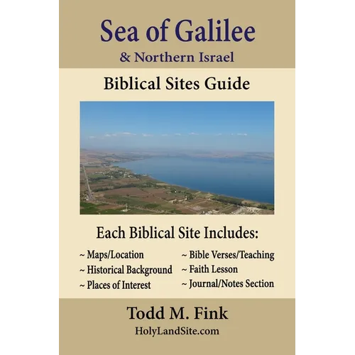 Sea of Galilee & Northern Israel Biblical Sites Guide