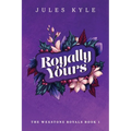 Royally Yours