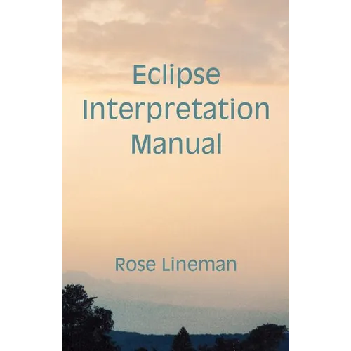 Eclipse Interpretation Manual