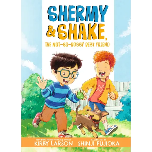 Shermy and Shake, the Not-So-Bossy Best Friend