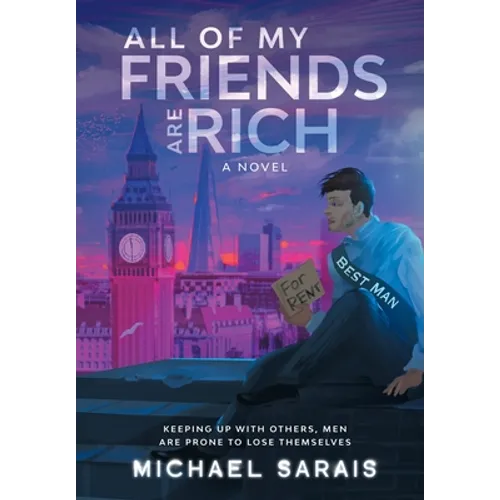 All Of My Friends Are Rich