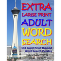 Extra Large Print Adult Word Search: 133 Giant Print Themed Word Search Puzzles