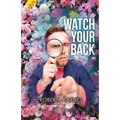 Watch Your Back