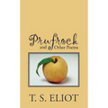 Prufrock and Other Poems
