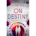 On Destiny