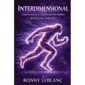Interdimensional: Consciousness, Cryptids and the Hidden Architecture of Reality
