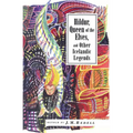 Hildur, Queen of the Elves and Other Stories: Icelandic Folktales
