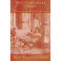 Postcolonial Theory: Contexts, Practices, Politics