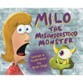 Milo The Misunderstood Monster