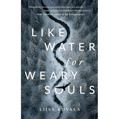 Like Water for Weary Souls