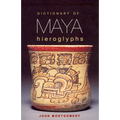 Dictionary of Maya Hieroglyphs