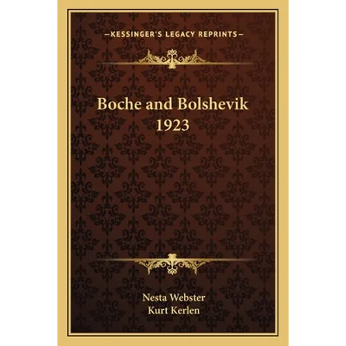 Boche and Bolshevik 1923