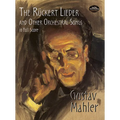 The Rückert Lieder and Other Orchestral Songs in Full Score