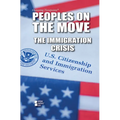 Peoples on the Move: The Immigration Crisis