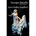 Georges Bataille: An Epitome