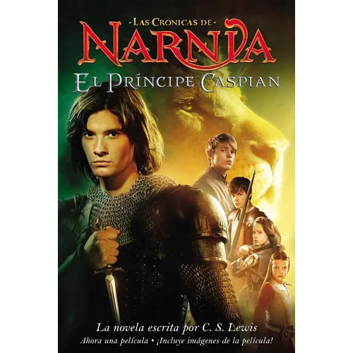 El Principe Caspian: Prince Caspian (Spanish Edition)