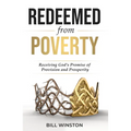 Redeemed from Poverty: Receiving God's Promise of Provision and Prosperity