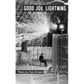 Good Job, Lightning
