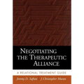 Negotiating the Therapeutic Alliance: A Relational Treatment Guide