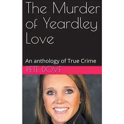 The Murder of Yeardley Love