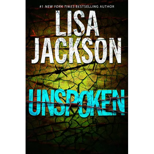 Unspoken: A Riveting Novel of Suspense