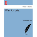 War. an Ode.