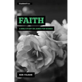 Faith: A Bible Study on James for Women