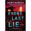 Every Last Lie: A Thrilling Suspense Novel from the Author of Local Woman Missing