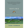 Traplines: Coming Home to Sawtooth Valley