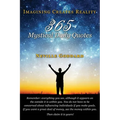 Neville Goddard: Imagining Creates Reality: 365 Mystical Daily Quotes