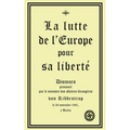 La lutte de l'Europe pour sa liberté