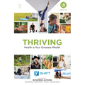 YSHIFT Thriving: Health Is Your Greatest Wealth