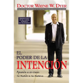 El Poder De La Intencion (The Power of Intention)