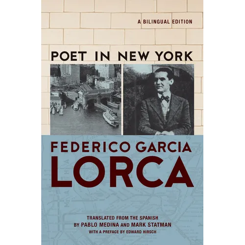 Poet in New York/Poeta En Nueva York