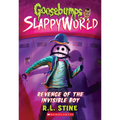 Revenge of the Invisible Boy (Goosebumps Slappyworld #9): Volume 9